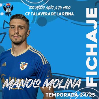 El séptimo fichaje del CF Talavera es Manuel Molina